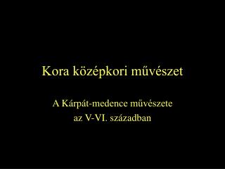 Kora középkori művészet