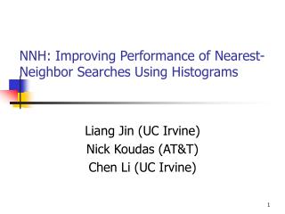 NNH: Improving Performance of Nearest-Neighbor Searches Using Histograms