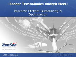 : Zensar Technologies Analyst Meet : Business Process Outsourcing &amp; Optimization