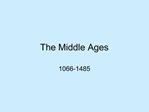 The Middle Ages