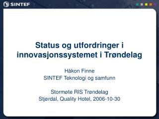 Status og utfordringer i innovasjonssystemet i Trøndelag