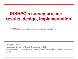 INSHPO's survey project: results, design, implementation