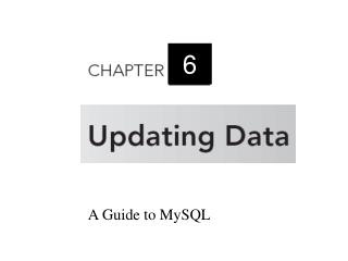 A Guide to MySQL