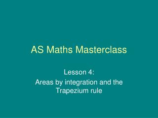 AS Maths Masterclass