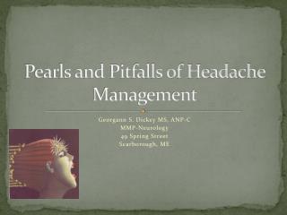 Pearls and Pitfalls of Headache Management