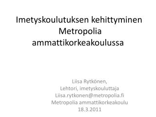 Imetyskoulutuksen kehittyminen Metropolia ammattikorkeakoulussa