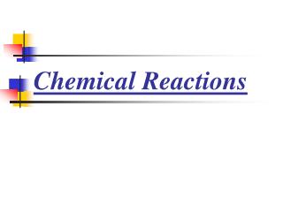 Chemical Reactions