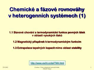 Chemické a fázové rovnováhy v heterogenních systémech (1)