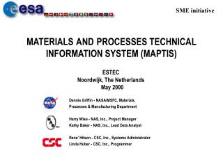MATERIALS AND PROCESSES TECHNICAL INFORMATION SYSTEM (MAPTIS)