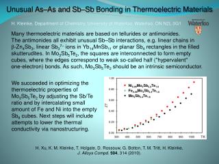 Unusual As–As and Sb–Sb Bonding in Thermoelectric Materials