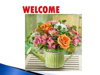 WELCOME