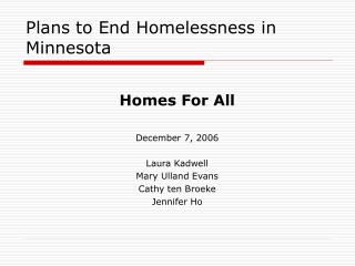 Plans to End Homelessness in Minnesota