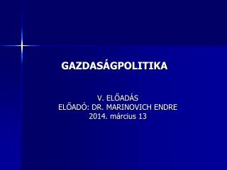 GAZDASÁGPOLITIKA