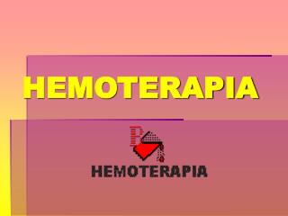 HEMOTERAPIA