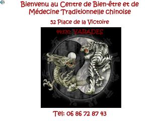 Bienvenu au Centre de Bien-être et de Médecine Traditionnelle chinoise 52 Place de la Victoire