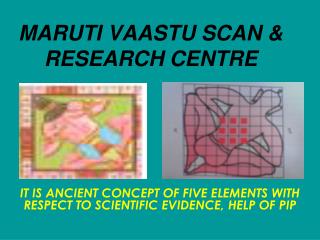 MARUTI VAASTU SCAN &amp; RESEARCH CENTRE