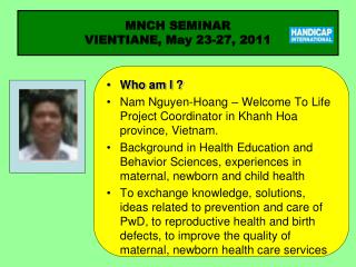 MNCH SEMINAR VIENTIANE, May 23-27, 2011