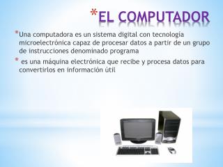 EL COMPUTADOR