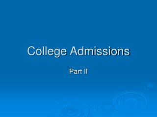 College Admissions