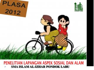 SMA ISLAM AL-IZHAR PONDOK LABU