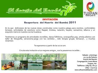 Sábado y domingo 12 y 13 de Febrero Huerto del Bambú Congregación Juana Moza Tuxpan, Ver.