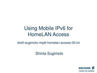 Using Mobile IPv6 for HomeLAN Access