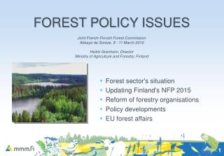 FOREST POLICY ISSUES