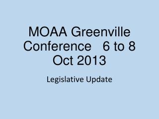 MOAA Greenville Conference 6 to 8 Oct 2013