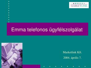 Emma telefonos ügyfélszolgálat