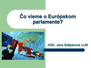 Čo vieme o Európskom parlamente?