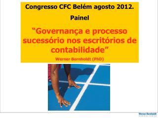 Congresso CFC Belém agosto 2012. Painel
