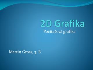 2D Grafika