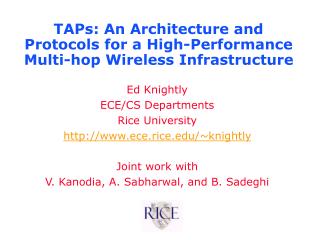 TAPs: An Architecture and Protocols for a High-Performance Multi-hop Wireless Infrastructure
