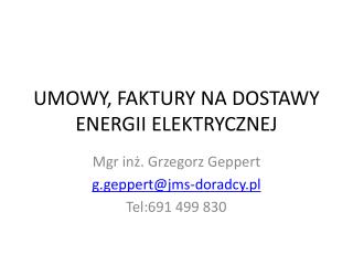 UMOWY, FAKTURY NA DOSTAWY ENERGII ELEKTRYCZNEJ