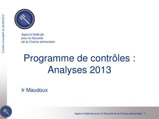 Programme de contrôles : Analyses 2013