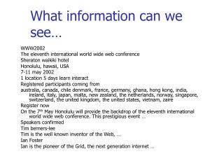 What information can we see…