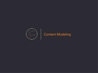 Content Modeling