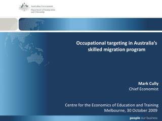 Occupational targeting in Australia’s skilled migration program