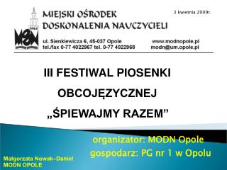 organizator: MODN Opole