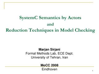 SystemC Semantics by Actors and Reduction Techniques in Model Checking