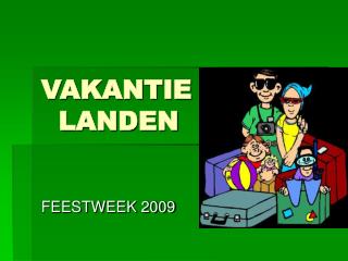 VAKANTIE LANDEN