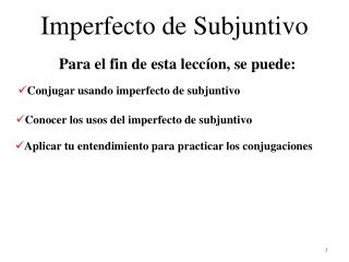 Imperfecto de Subjuntivo