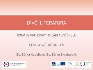 DÍVČÍ LITERATURA