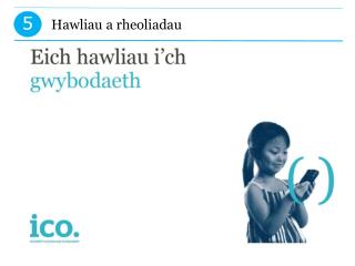Hawliau a rheoliadau