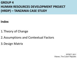 Group 4 Human Resources Development Project (HRDP) – Tanzania Case Study