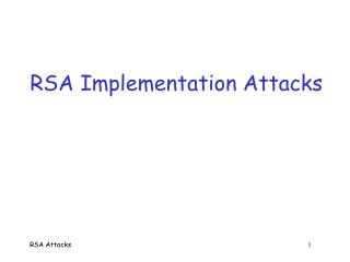 RSA Implementation Attacks