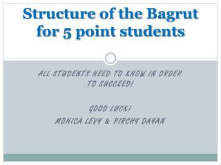 Structure of the Bagrut for 5 point students