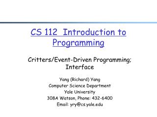 CS 112 Introduction to Programming