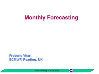 Monthly Forecasting