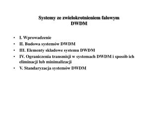 Systemy ze zwielokrotnieniem falowym DWDM